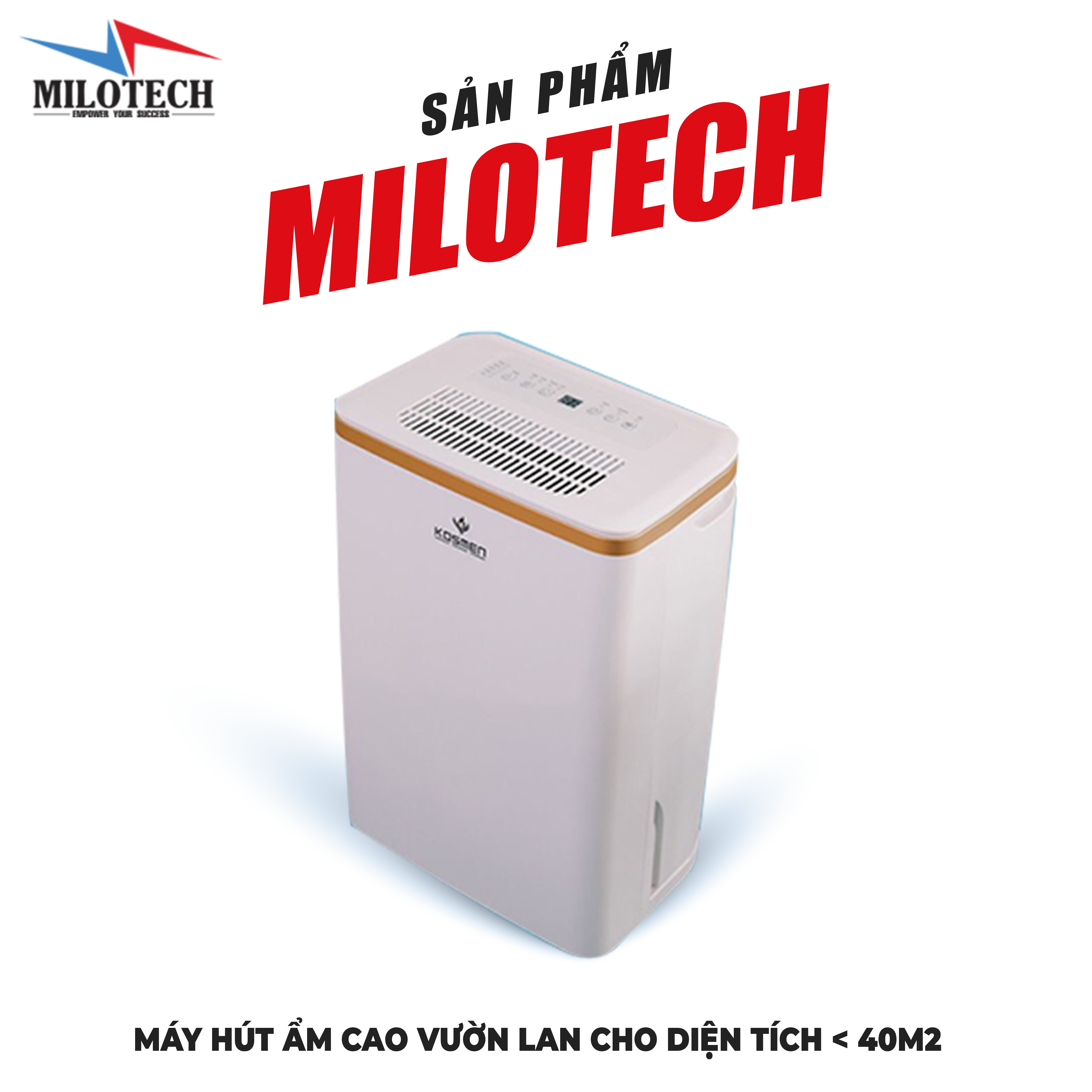 Máy hút ẩm cao vườn lan cho diện tích < 40M2