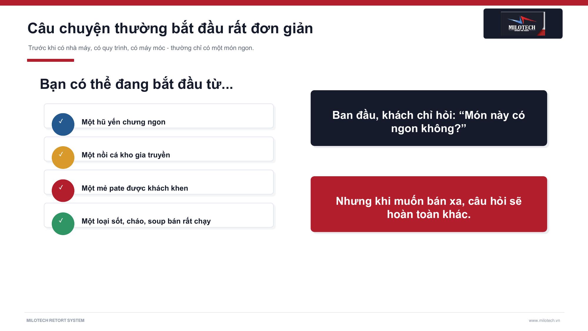 Món ngon thường bắt đầu từ một mẻ nấu thủ công tuyệt vời